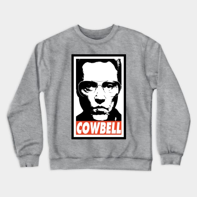 Cowbell Crewneck Sweatshirt by Nerd_art